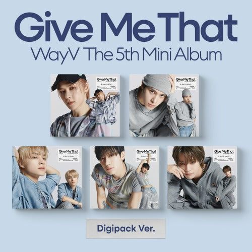 〔 Digipack 〕 WayV 5th Mini 『 Give Me That 』